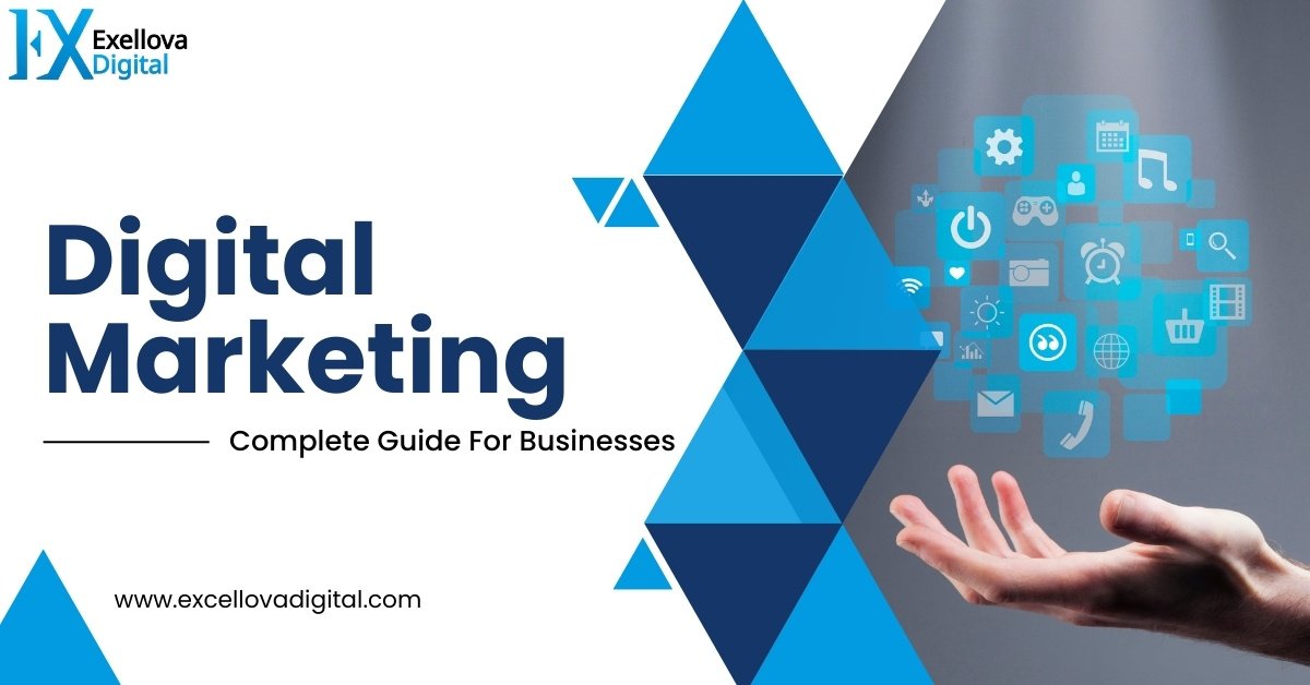 What is Digital Marketing A Complete Guide For Businesses
