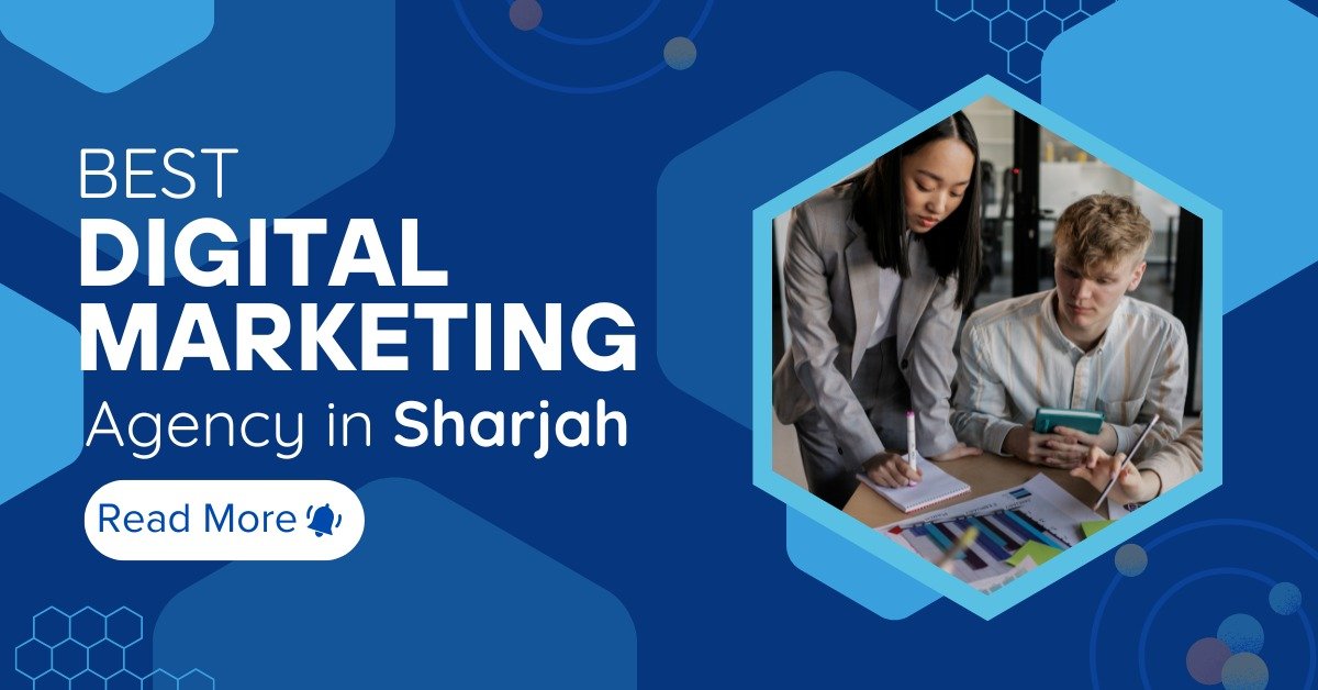 Best Digital Marketing Agency in Sharjah