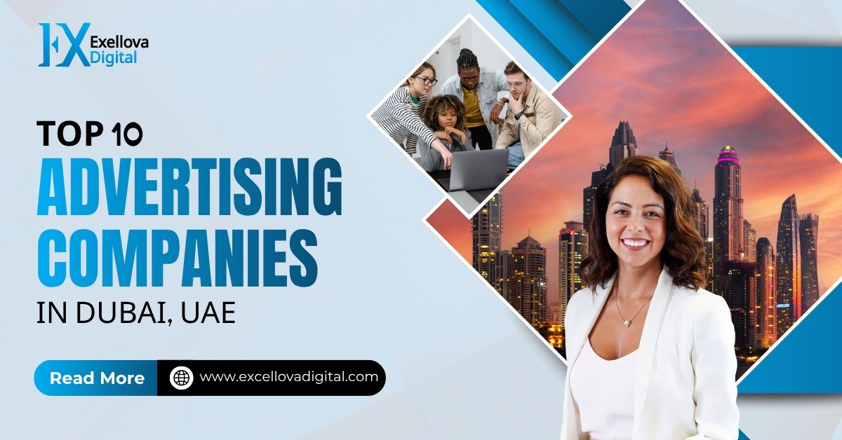 Top 10 advertising companies in Dubai, UAE