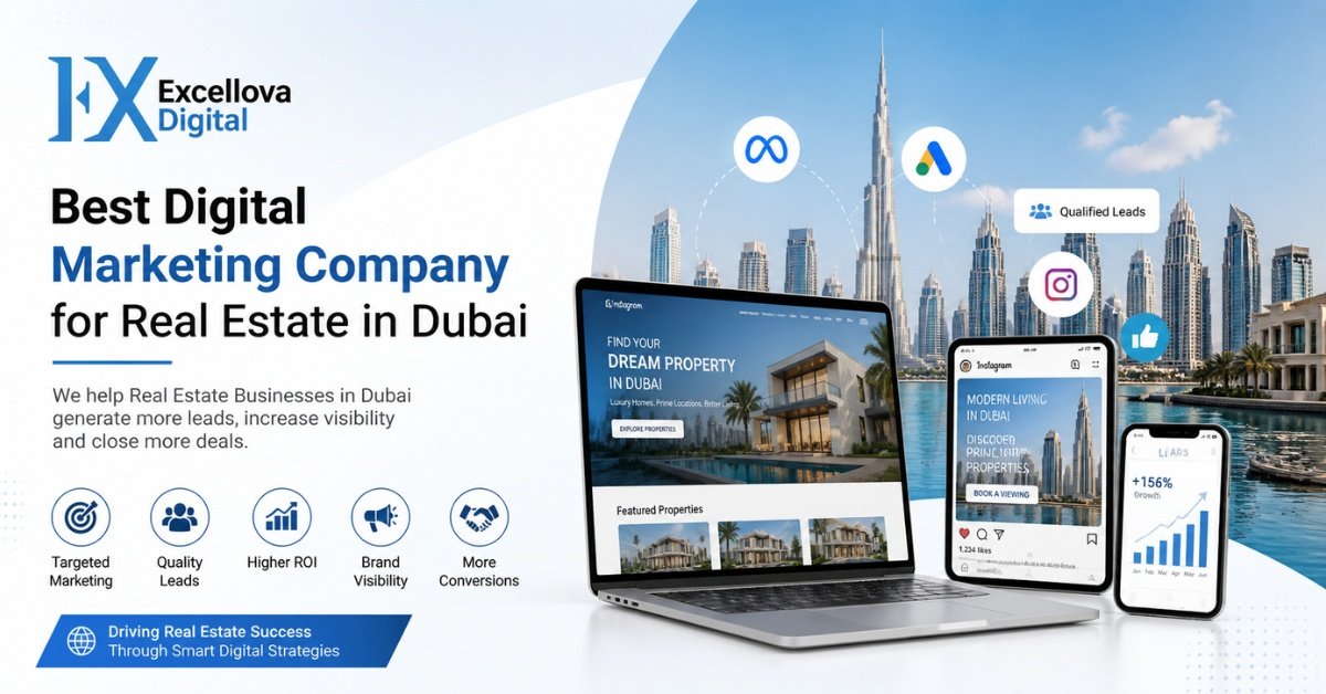 Best Digital Marketing Company for Real Estate in Dubai